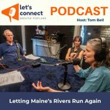 Letting Maine’s Rivers Run Again