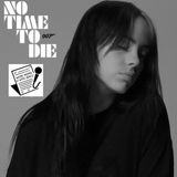 Ep. 104 - "No Time to Die" Movie Theme