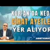 Cihat Kavramı Kur'an'da Yer Almasının Hikmeti Nedir    AHMET KURUCAN