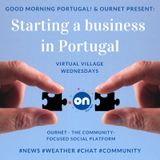 Portugal news, weather and starting a business in Portugal