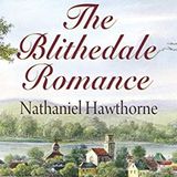 The Blithedale Romance by Nathaniel Hawthorne | Full Audiobook | Audiobook Time