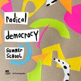 Stuart Poyntz & Joanna Ashworth - The Radical Democracy Summer School