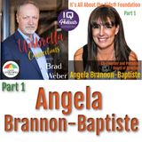 Angela Brannon-Baptiste ( Part 1 ) LIVE on Local Umbrella Connect with Brad Weber Ep 427 Part 1
