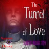 The Tunnel of Love and Another Macabre Story | Podcast