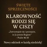 Może Bóg już mówi — ale ty jesteś za głośno, żeby Go usłyszeć.
