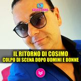Colpo Di Scena dopo Uomini e Donne: Cosimo Dadorante Pronto Al Grande Ritorno!