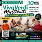 VivaVerdi Multikulti a Matera compie trent'anni