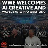 WWE Welcomes AI Creative and Waves Bye to Pro Wrestling