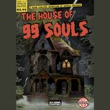 #440 - The House of 99 Souls (Recensione)