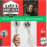 Shill Bidding...I Weigh In Hobby Quick Hits E216