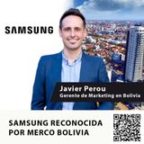 SAMSUNG RECONOCIDA POR MERCO BOLIVIA