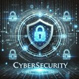 Cybersecurity - Safeguarding the Digital Frontier