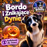 🎃🐶 Bordo i Znikające Dynie 🌕✨