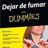 Dejar de fumar para Dummies - David Brizer