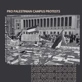 S15E04 - Pro Palestine Campus Protests