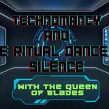 Technomancy and the Ritual Dance of Silence w/ Logan Kenoras AKA Improper Ascension