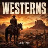 Last Trail - Zane Grey