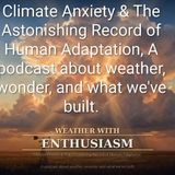 Weathering the Storm: Hope in the Face of Climate Anxiety