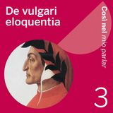 Dante700: De vulgari eloquentia