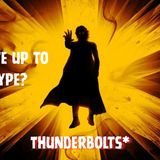 Thunderbolts* Review: From  The Void  to Avengers