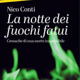 Nico Conti "La notte dei fuochi fatui"