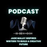 Jade Malay Inspires Writers to Build a Creative Future