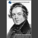 Robert Schumann Biografía 129 de Personajes Universales por Carlos Laya