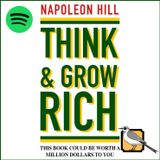 Think and Grow Rich (Napoleon Hill) | Full Audiobook [Spotify Edition]