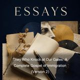 They Who Knock at Our Gates A Complete Gospel of Immigration Version 2 - Mary Antin