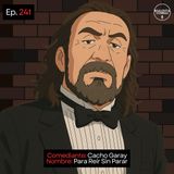 Cacho Garay 𝄀 Para Reir Sin Parar 𝄀 Stand Up