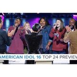 American Idol 16 | Top 24 Preview