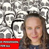 Navigating Psychosis, Techno-Possession, Metaphysical Healing For All | Lindsey Scharmyn