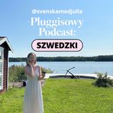 30: Graviditet och förlossning – ciąża i poród po szwedzku