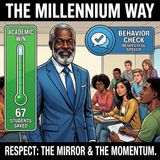 Honoring Our Progress & The Respect Revolution