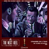 Strangers on a Train • The Next Reel