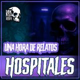 E23 Una hora de relatos de HOSPITALES Vol. 2