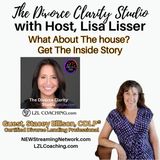 What About the House? Get the Inside Story! — Guest Stacey Ellison, CDLP®