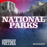 National Parks - Interview with Parks Superintendent Greg Dudgeon | 7