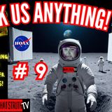 #257 Ask Us Anything! w/ The Apollo Detectives Edition 9 LIVE CALLS #Nasa #Hoax