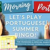 Let's play Portuguese Summer Bingo! with Cátia Lima & The Portugeeza on The GMP!