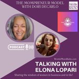 Elona Lopari on The Mompreneur Model with Dori DeCarlo
