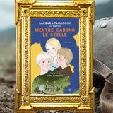 Barbara Tamborini: "Mentre cadono le stelle"