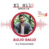 ALEJO GALLO Inteligencia Artificial y Productividad. Capítulo 2