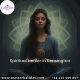 Overcome Negativity with the Help of a Spiritual Healer in Kensington
