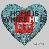 Home is where He is [Morning Devo]