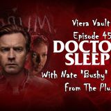 Episode 46:  Dr. Sleep with Nate "Bushy" Atchison from The Plug