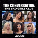 Review-The Conversation:The Bad Girl's Of Reality TV pt. 1&2