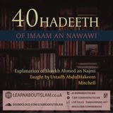 3 - 40 Hadith of Nawawi - Abdulhakeem Mitchell | Manchester