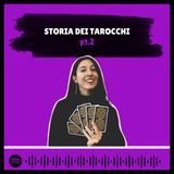 [Rubrica TAROCCHI] - Storia dei tarocchi PARTE DUE