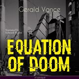 Equation of Doom by Gerald Vance | Full Audiobook | Audiobook Time